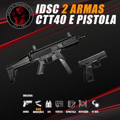 IDSC 02 ARMAS - CTT-40 e PST