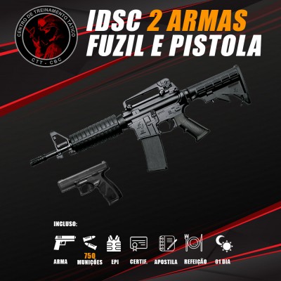 IDSC 02 ARMAS - Fuzil e Pistola